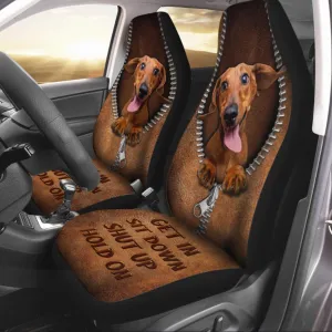 Dog Full Print On Car Seat Cover, Get In Sit Down Shut Up Hold On, Dachshund Seat Covers For Cars