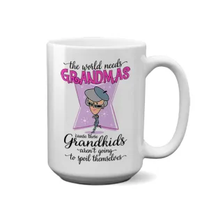 The World Needs Grandmas | Coffee Mug
